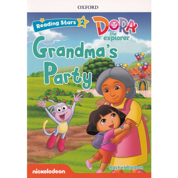bundanjai-หนังสือเรียนภาษาอังกฤษ-oxford-reading-stars-2-dora-the-explorer-grandmas-party-p