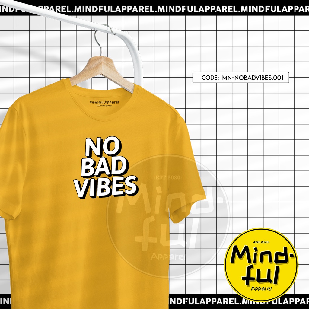 minimal-no-bad-vibes-graphic-tees-prints-mindful-apparel-t-shirt-02