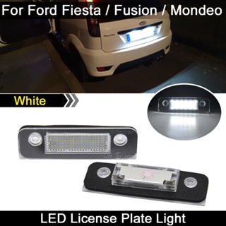 หลอดไฟติดป้ายทะเบียนรถยนต์ LED สีขาว สําหรับ Ford Fiesta V 2001-2010 Fusion 2002-2012 Mondeo MKII 1996-2000 2 ชิ้น