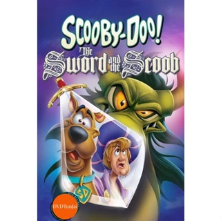 หนังแผ่น DVD Scooby Doo The Sword And The Scoob (2021) สคูปี้ดู กับ ดาบวิเศษ (เสียง ไทยมาสเตอร์/อังกฤษ ซับ ไทย/อังกฤษ) ห