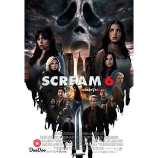 DVD (ZOOM ชัด)..Scream 6 (2023) หวีดสุดขีด 6 (เสียง ไทยโรง | ซับ ไม่มี) หนัง ดีวีดี