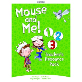 (Arnplern) : หนังสือ Mouse And Me 1-3 : Teachers Resource Pack (P)