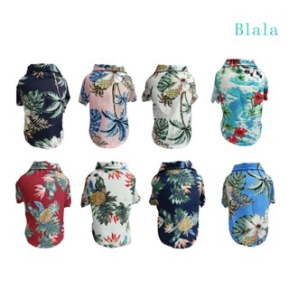 Blala เสื้อยืด สไตล์ฮาวาย แฟชั่นฤดูร้อน สําหรับสัตว์เลี้ยง สุนัข