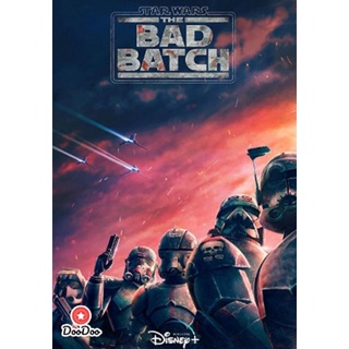 DVD Star Wars The Bad Batch Season 1 (2021) ทีมโคตรโคลนมหากาฬ ปี 1 (16 ตอน) (เสียง ไทย/อังกฤษ | ซับ ไทย/อังกฤษ) หนัง ดีว