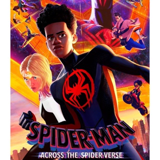 แผ่น Bluray หนังใหม่ [ชนโรง! + V.3] Spider-Man Across the Spider-Verse (2023) สไปเดอร์-แมน ผงาดข้ามจักรวาลแมงมุม (ดูภาพต