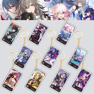 พวงกุญแจอะคริลิค ลายอนิเมะ Honkai Impact 3 Kiana Kaslana Raiden Zaychik Havesa Murata Dan Heng March 7th Seele [BL]