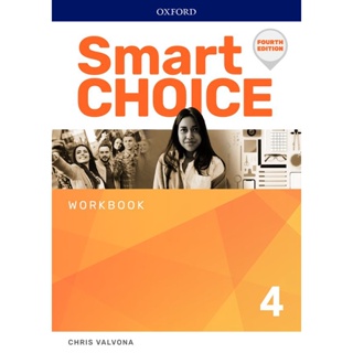 Bundanjai (หนังสือเรียนภาษาอังกฤษ Oxford) Smart Choice 4th ED 4 : Workbook (P)