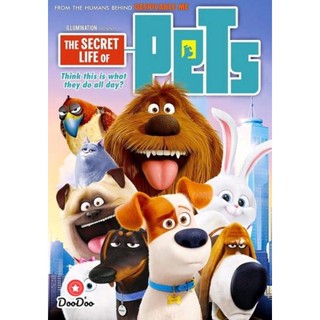 DVD The secret life of pets เรื่องลับแก๊งขนฟู (เสียง ไทย/อังกฤษ ซับ ไทย/อังกฤษ) หนัง ดีวีดี