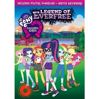 DVD My little PONY Equestria Girls Legend of Everfree (เสียง ไทย/อังกฤษ ซับ ไทย) DVD