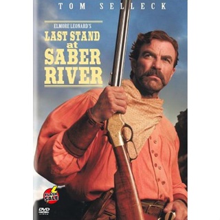 DVD ดีวีดี Last Stand at Saber River (1997) คนตะวันเดือด (เสียง ไทย /อังกฤษ | ซับ อังกฤษ) DVD ดีวีดี