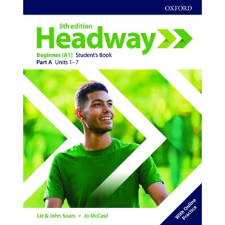 Bundanjai (หนังสือเรียนภาษาอังกฤษ Oxford) Headway 5th ED Beginner : Students Book A +Online Practice