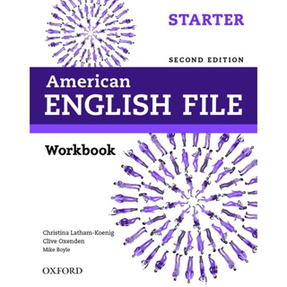 Bundanjai (หนังสือเรียนภาษาอังกฤษ Oxford) New American English File 2nd ED Starter : Workbook (P)