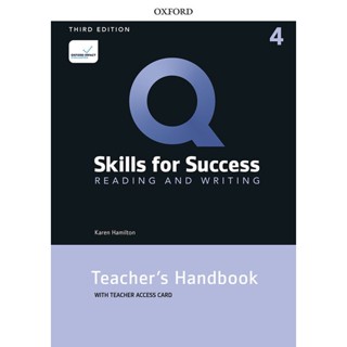 Bundanjai (หนังสือเรียนภาษาอังกฤษ Oxford) Q : Skills for Success 3rd ED 4 : Reading and Writing Teachers Handbook with