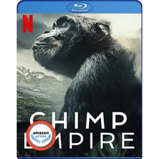 ใหม่! บลูเรย์หนัง Chimp Empire (2023) อาณาจักรซิมแปนซี (เสียง Eng | ซับ ไทย) Bluray หนังใหม่