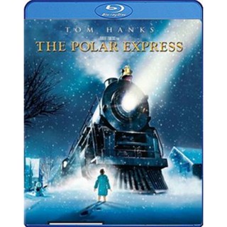 แผ่นบลูเรย์ หนังใหม่ The Polar Express เดอะ โพลาร์ เอ็กซ์เพรส (เสียง Eng /ไทย | ซับ Eng/ ไทย) บลูเรย์หนัง