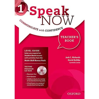 Bundanjai (หนังสือเรียนภาษาอังกฤษ Oxford) Speak Now 1 : Teachers Book (P)