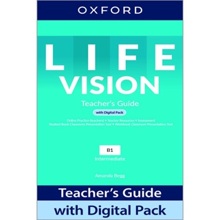 Bundanjai (หนังสือคู่มือเรียนสอบ) Life Vision Intermediate : Teachers Guide with Digital Pack