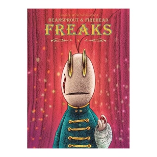 B2S หนังสือ Bean Sprout &amp; Firehead Freaks ถั่วงอกและหัวไฟ ในค่ำคืนวิปลาส เล่ม 05 (ปกใหม่)