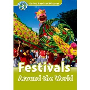 Bundanjai (หนังสือเรียนภาษาอังกฤษ Oxford) Oxford Read and Discover 3 : Festivals Around the World (P)