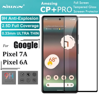 Nillkin กระจกนิรภัยกันรอยหน้าจอ 0.33 มม. 2.5D HD 9H กรอบสีดํา สําหรับ Google Pixel 7A 6A 5G CP+Pro