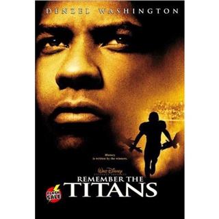 DVD ดีวีดี Remember the Titans (2000) ไททันส์ สู้หมดใจ เกียรติศักดิ์ก้องโลก (เสียง ไทย /อังกฤษ | ซับ ไทย/อังกฤษ) DVD ดีว