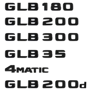 สติกเกอร์โลโก้ ABS ลายตัวอักษร 3D สําหรับติดตกแต่งรถยนต์ Mercedes Benz GLB35 GLB180 GLB200 GLB200d GLB300 X247 4Matic