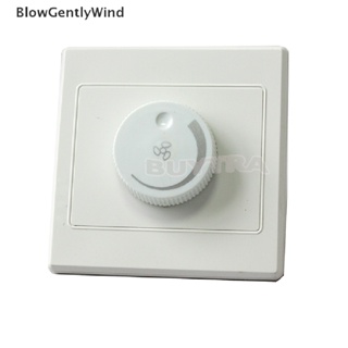 Blowgentlywind สวิตช์ควบคุมหรี่ไฟ LED AC 110 220V ปรับได้ สําหรับหลอดไฟหรี่แสงได้ BGW