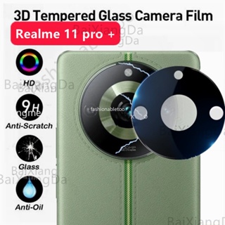 ฟิล์มกระจกนิรภัยกันรอยเลนส์กล้อง 3D สําหรับ Realme 11 pro plus 11 Nfc 11proplus 11pro+ 11Nfc 11X Realme11pro Realme11 2023