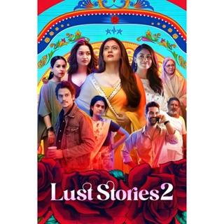 DVD ดีวีดี Lust Stories 2 (2023) เรื่องรัก เรื่องใคร่ 2 (เสียง ฮินดี /อังกฤษ | ซับ ไทย/อังกฤษ) DVD ดีวีดี