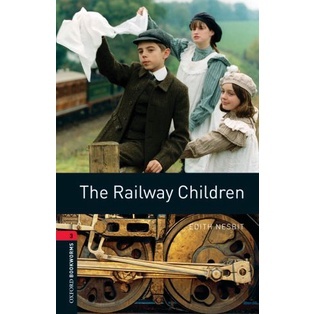 Bundanjai (หนังสือเรียนภาษาอังกฤษ Oxford) OBWL 3rd ED 3 : The Railway Children (P)