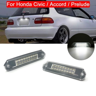 ไฟ LED ติดป้ายทะเบียนรถยนต์ สําหรับ Honda Civic Gen5 EG EJ 1992-1995 Accord CD 1994-1997 Prelude BA8 BA9 BB1 BB2 BB3 BB4