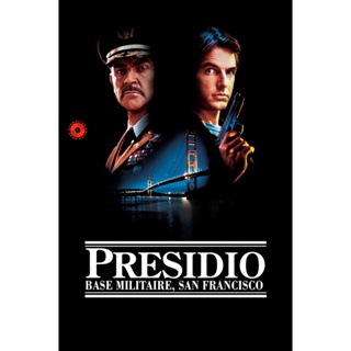 DVD The Presidio (1988) ใครเเสบใครสั่ง (เสียง ไทย /อังกฤษ | ซับ อังกฤษ) DVD