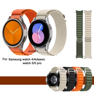 สายนาฬิกาข้อมือไนล่อน สําหรับ Samsung Galaxy Watch 4 5 6 40 มม. 44 มม. Watch6 Watch5 Pro 45 มม. Watch4 Classic 42 46 มม.