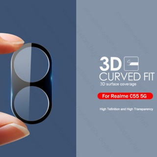 ฟิล์มกระจกนิรภัยกันรอยเลนส์กล้อง 3D สําหรับ Realme C55 5G Realmy Realmi Realmu C55 C 55 5G 2023 6.72 นิ้ว
