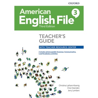 Bundanjai (หนังสือเรียนภาษาอังกฤษ Oxford) American English File 3rd ED 3 : Teachers Guide with Teacher Resource Center