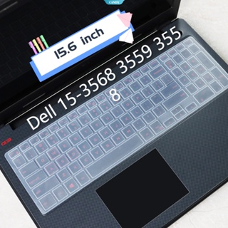 ฝาครอบป้องกันคีย์บอร์ด สําหรับโน้ตบุ๊ก คอมพิวเตอร์ Dell Vostro 15-3568 3559 3558 15.6 นิ้ว [CAN