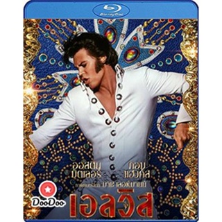 Bluray Elvis (2022) เอลวิส (เสียง Eng 7.1 Atmos/ไทย |ซับ Eng/ไทย) หนัง บลูเรย์