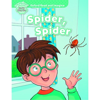 Bundanjai (หนังสือ) Oxford Read and Imagine Early Starter : Spider Spider (P)