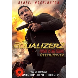 DVD The Equalizer 2 มัจจุราชไร้เงา 2 (เสียง ไทย/อังกฤษ ซับ ไทย/อังกฤษ) DVD