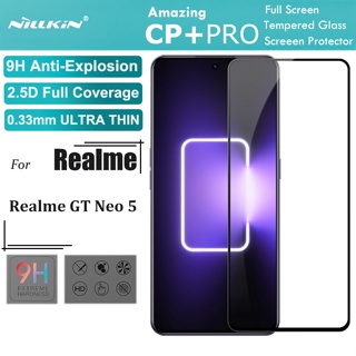 Nillkin กระจกนิรภัยกันรอยหน้าจอ 2.5D HD 9H 0.33 มม. สีดํา สําหรับ Realme GT Neo 5 CP+Pro
