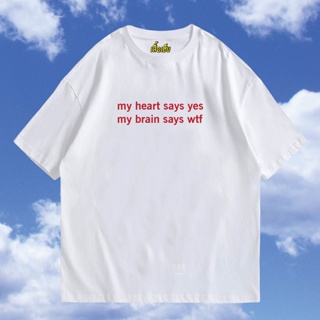📦พร้อมส่ง เสื้อ my heart says yes my brian say wtf ผ้า cotton 100% ใส่สบาย T-shirt