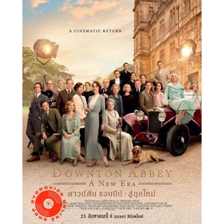 DVD ดาวน์ตัน แอบบีย์ สู่ยุคใหม่ Downton Abbey - A New Era (2022) (เสียง ไทย /อังกฤษ | ซับ ไทย/อังกฤษ) DVD