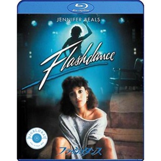 แผ่น Bluray หนังใหม่ Flashdance (1983) แฟลชแดนซ์ ไม่มีวันฝันสลาย (เสียง Eng /ไทย | ซับ Eng/ไทย) หนัง บลูเรย์