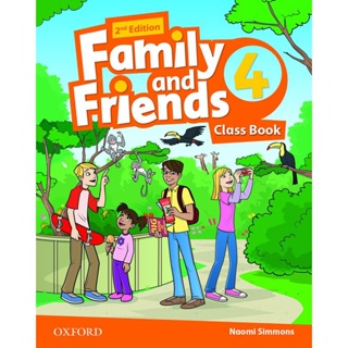 Bundanjai (หนังสือเรียนภาษาอังกฤษ Oxford) New Family and Friends 2nd ED 4 : Classbook (P)