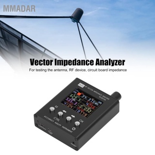 MMADAR RF Vector Impedance Analyzer หน้าจอ 2.4 นิ้ว ANT SWR เครื่องทดสอบการวิเคราะห์เสาอากาศ การชาร์จ USB 137.5MHz-2700MHz