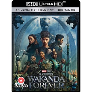 4K 4K -Black Panther Wakanda Forever (2022) แบล็ค แพนเธอร์ วาคานด้าจงเจริญ - แผ่นหนัง 4K UHD (เสียง Eng 7.1 Atmos/ไทย |ซ