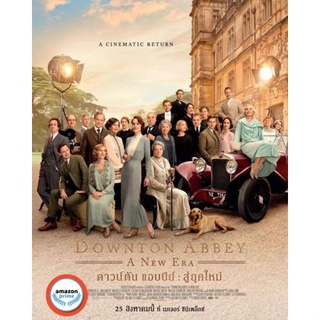 ใหม่! ดีวีดีหนัง ดาวน์ตัน แอบบีย์ สู่ยุคใหม่ Downton Abbey - A New Era (2022) (เสียง ไทย /อังกฤษ | ซับ ไทย/อังกฤษ) DVD ห