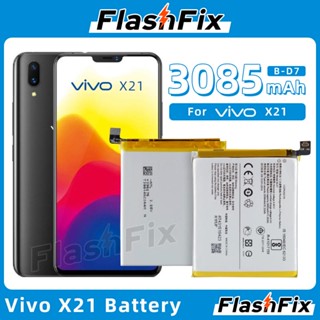 แบตเตอรี่ ใช้สำหรับเปลี่ยน For Vivo X21 High Quality Cell Phone Replacement Battery B-D7 3085mAh