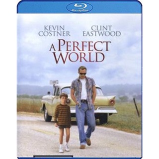 แผ่นบลูเรย์ หนังใหม่ A Perfect World (1993) คนจริงโลกทรนง (เสียง Eng | ซับ Eng/ ไทย) บลูเรย์หนัง