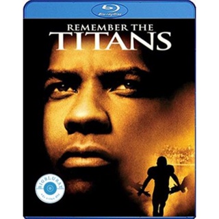 แผ่น Bluray หนังใหม่ Remember the Titans (2000) ไททันส์ สู้หมดใจ เกียรติศักดิ์ก้องโลก (เสียง Eng /ไทย | ซับ Eng/ไทย) หนั